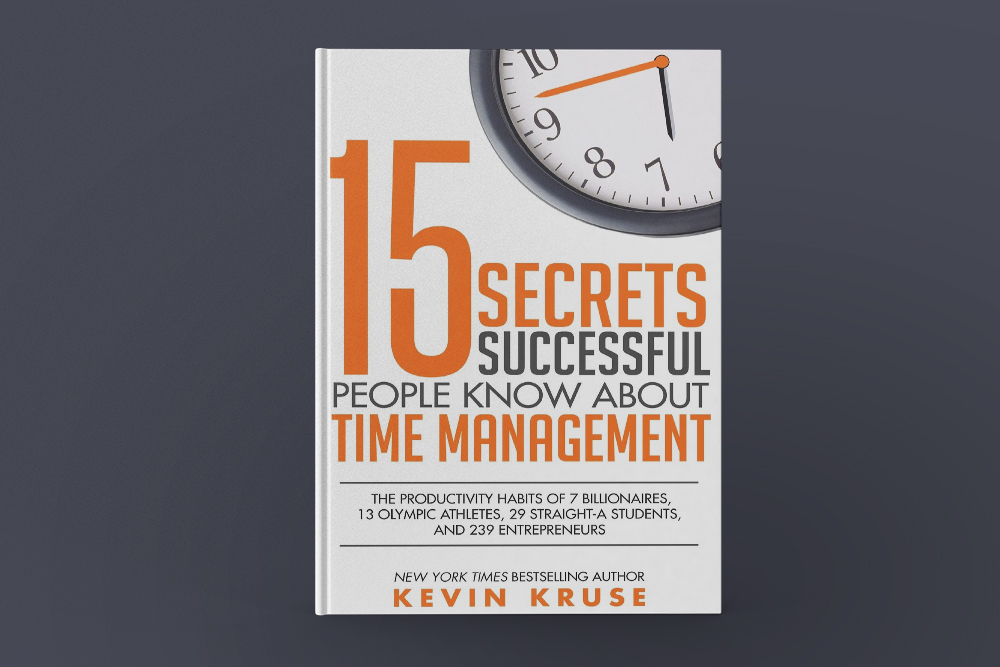 15 Secrets Successful People Know About Time Management