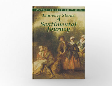 A Sentimental Journey Through France and Italy by Laurence Sterne