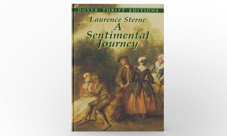 A Sentimental Journey Through France and Italy by Laurence Sterne