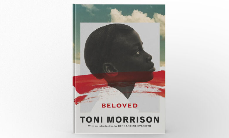 Beloved by Toni Morrison