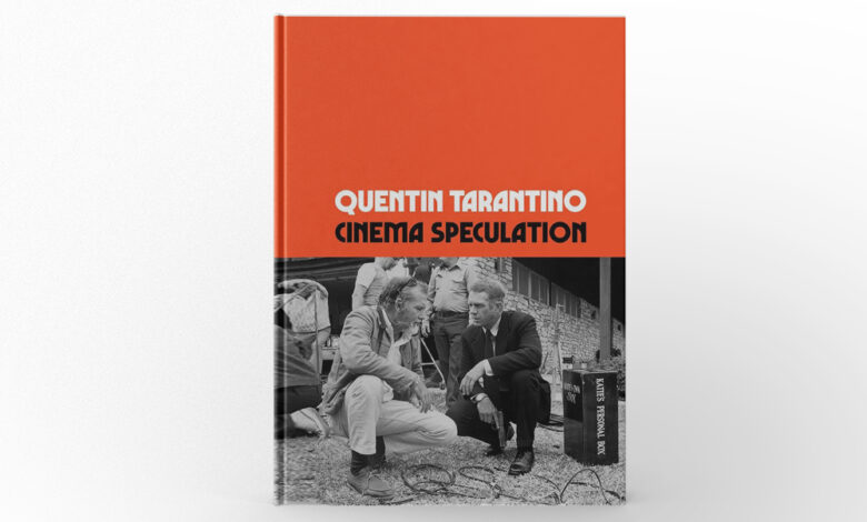 Cinema Speculation by Quentin Tarantino