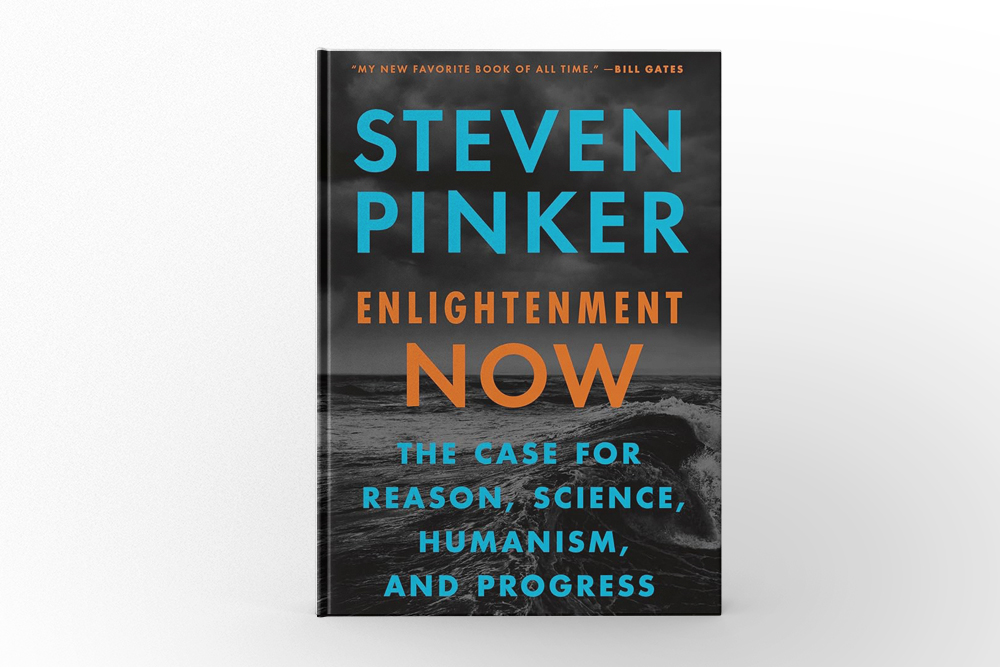 Enlightenment Now by Steven Pinker