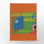 Goodnight Moon by Margaret Wise Brown