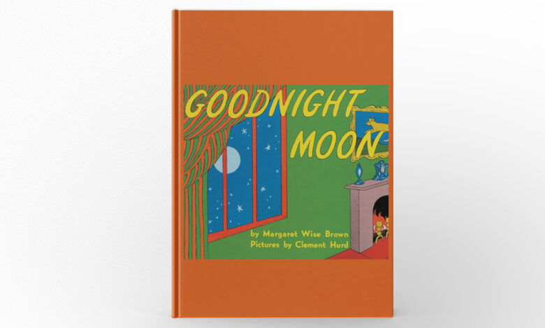 Goodnight Moon by Margaret Wise Brown