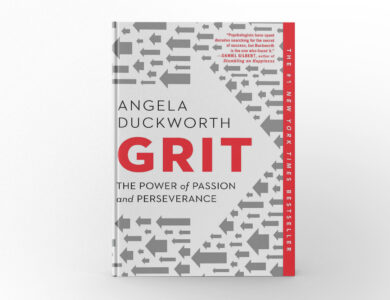 Grit: The Power of Passion and Perseverance by Angela Duckworth