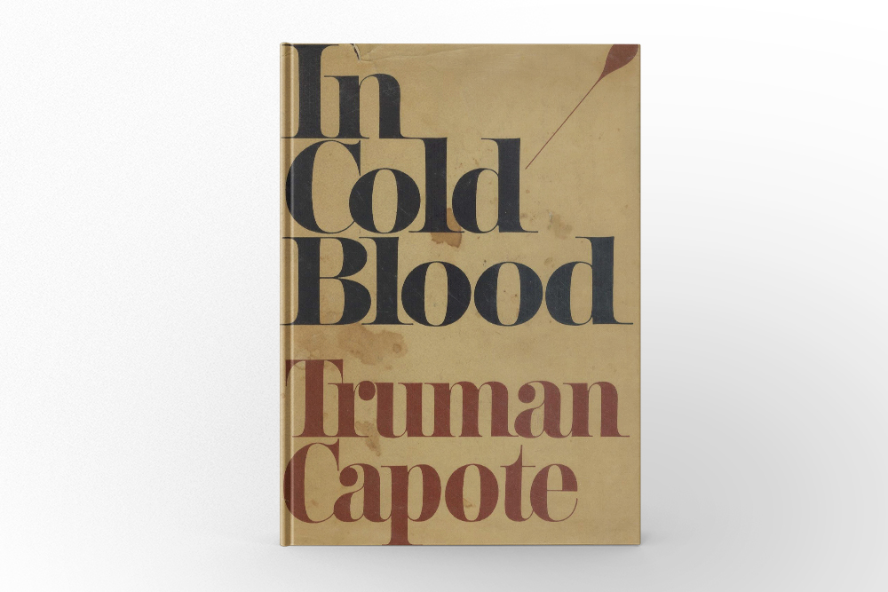 In Cold Blood by Truman Capote