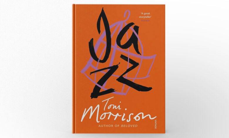 Jazz by Toni Morrison