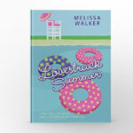 Lovestruck Summer by Melissa Walker