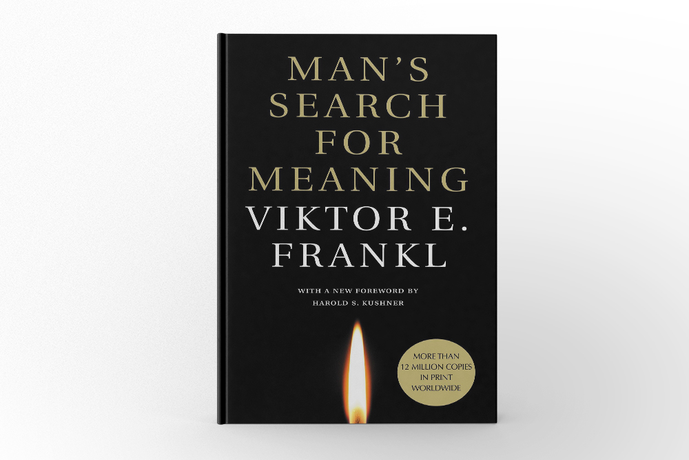 Man's Search for Meaning