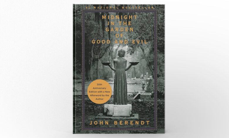 Midnight in the Garden of Good and Evil by John Berendt