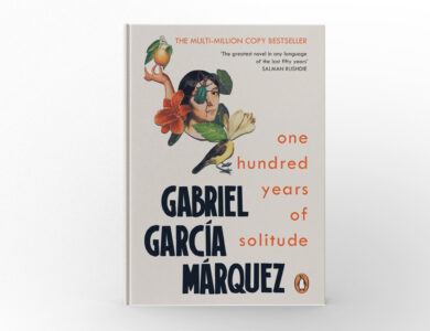 One Hundred Years of Solitude by Gabriel García Márquez