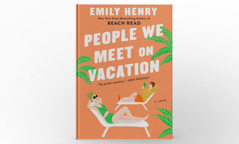 People We Meet on Vacation by Emily Henry