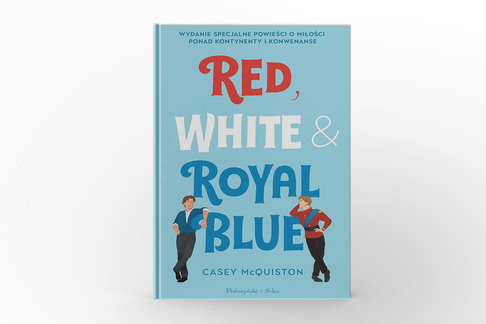 Red, White & Royal Blue by Casey McQuiston