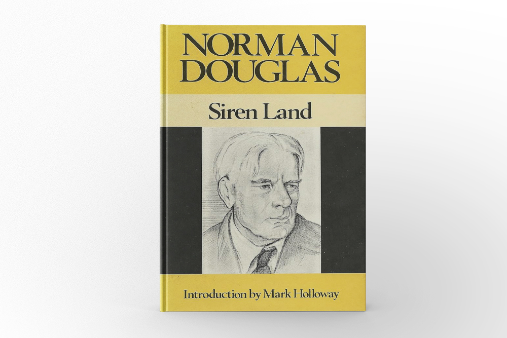 Siren Land By Norman Douglas