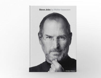 Steve Jobs by Walter Isaacson