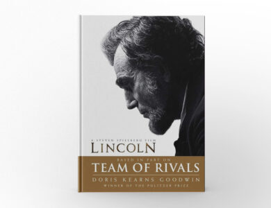 Team of Rivals The Political Genius of Abraham Lincoln by Doris Kearns Goodwin