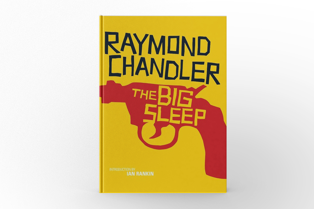 The Big Sleep by Raymond Chandler