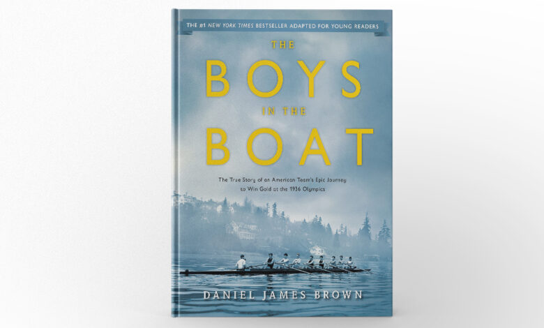 The Boys in the Boat by Daniel James Brown