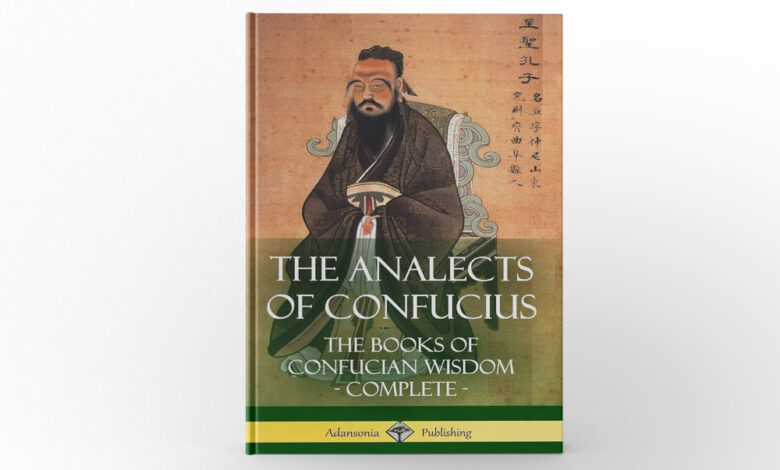 The Confucian Analects by Confucius