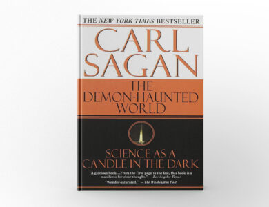 The Demon-Haunted World: Science as a Candle in the Dark by Carl Sagan