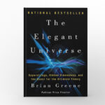 The Elegant Universe by Brian Greene