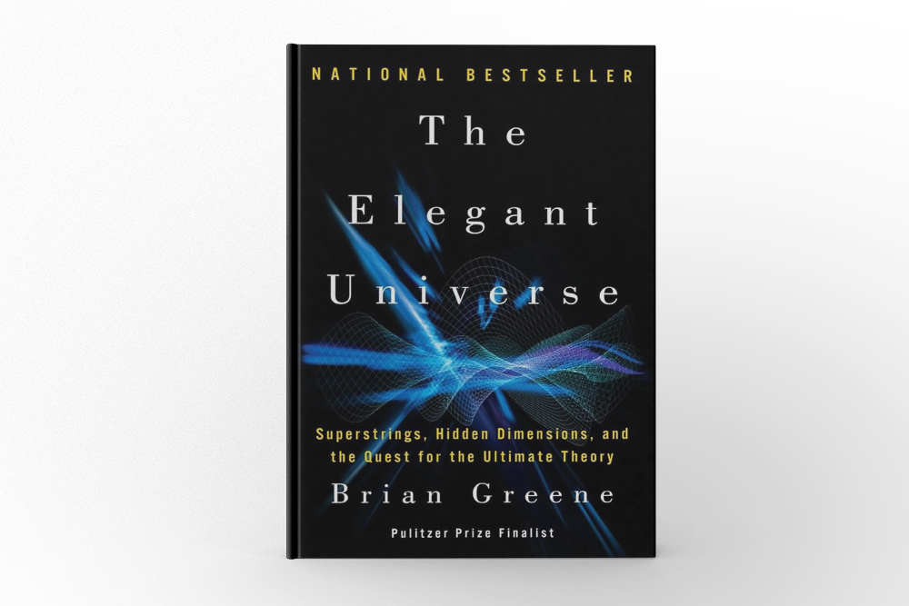 The Elegant Universe by Brian Greene