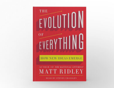 The Evolution of Everything by Matt Ridley