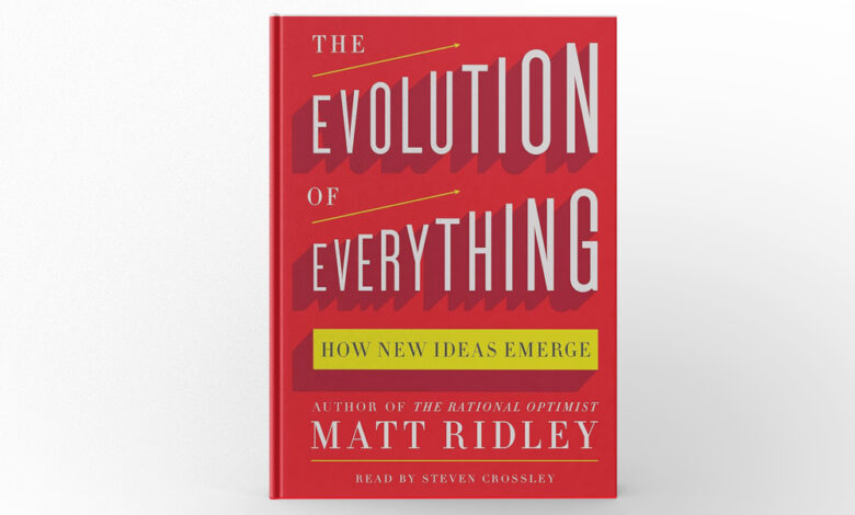 The Evolution of Everything by Matt Ridley