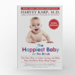 The Happiest Baby On The Block by Harvey Karp