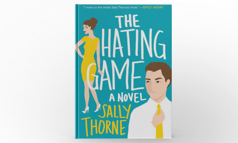 The Hating Game by Sally Thorne