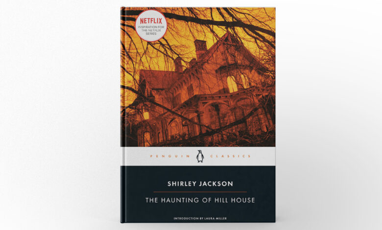 The Haunting of Hill House by Shirley Jackson