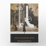 The Leavenworth Case by Anna Katharine Green