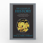 The Lessons of History by Will & Ariel Durant