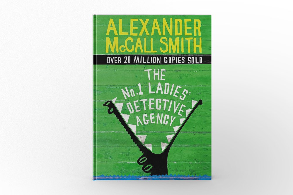 The No. 1 Ladies’ Detective Agency by Alexander McCall Smith