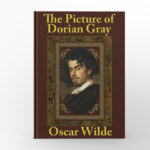 The Picture of Dorian Gray by Oscar Wilde