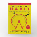 The Power of Habit by Charles Duhigg