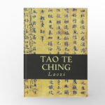 The Tao Te Ching by Laozi