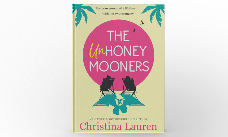 The Unhoneymooners by Christina Lauren