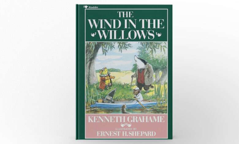 The Wind in the Willows by Kenneth Grahame