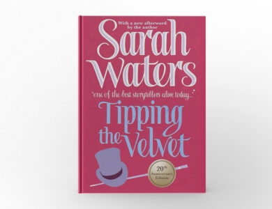 Tipping the Velvet by Sarah Waters