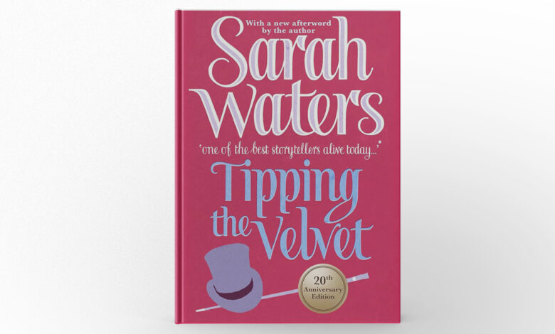 Tipping the Velvet by Sarah Waters