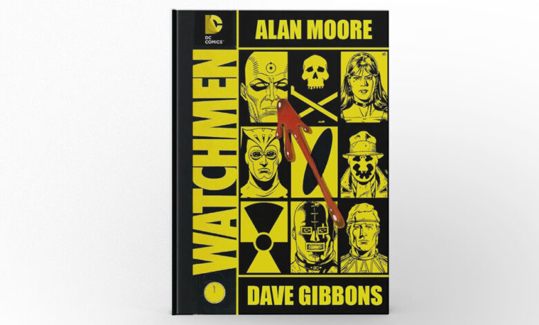 Watchmen by Alan Moore and Dave Gibbons