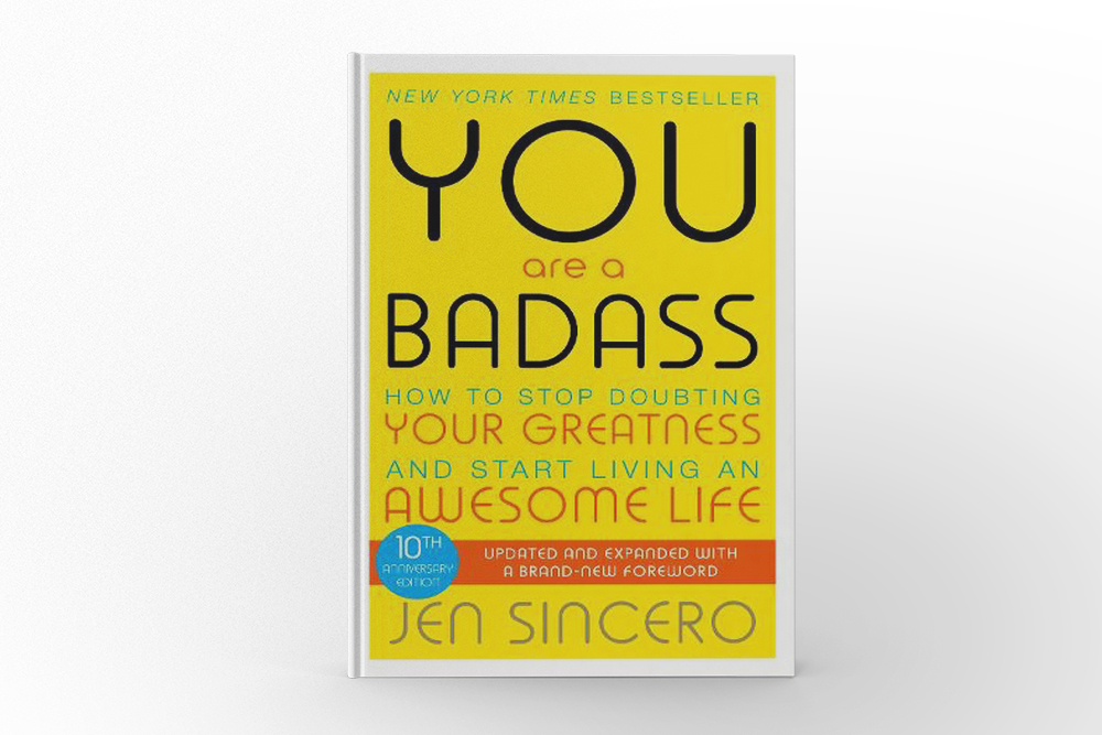 You Are a Badass